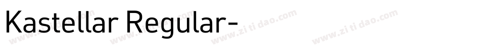 Kastellar Regular字体转换